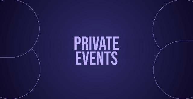Private events