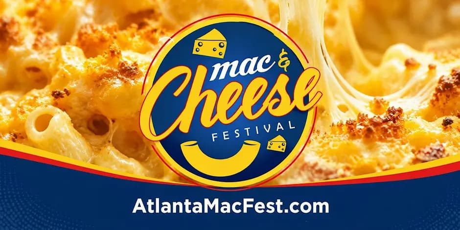 Atlanta Mac & Cheese Festival 2026