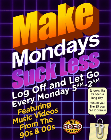 10.26 - Make Mondays Suck Less