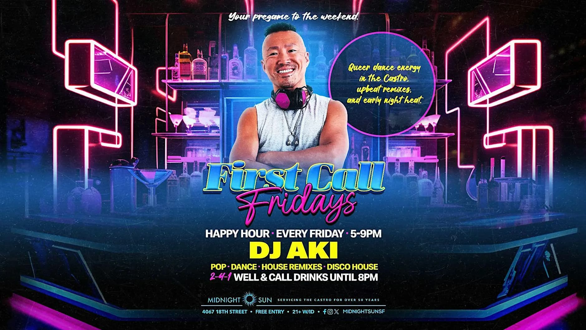 First Call Fridays: Your pregame to the weekend. 2-4-1 Happy Hour. - 10/23