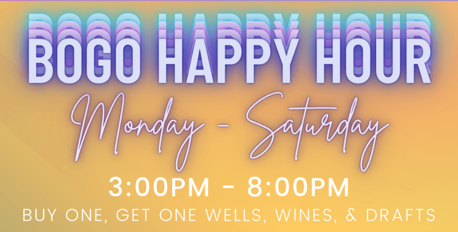 10.22 - BOGO Happy Hour