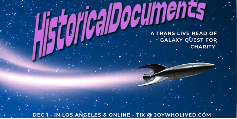 Historical Documents: a trans reading of galaxy quest