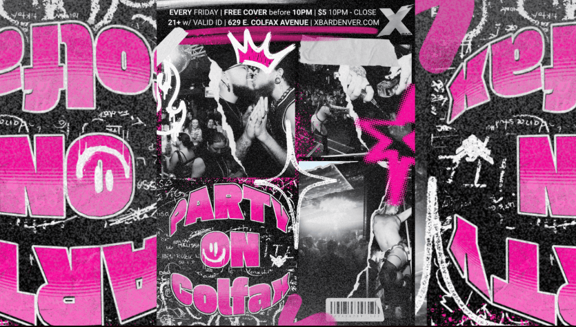 10.30 - Party on Colfax