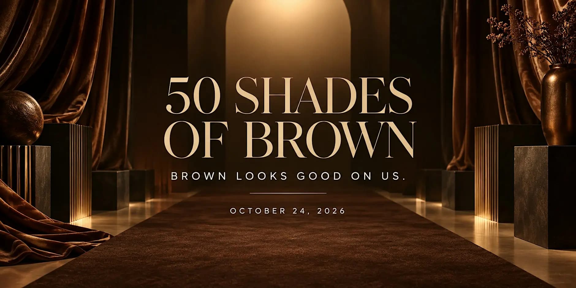 50 Shades of Brown
