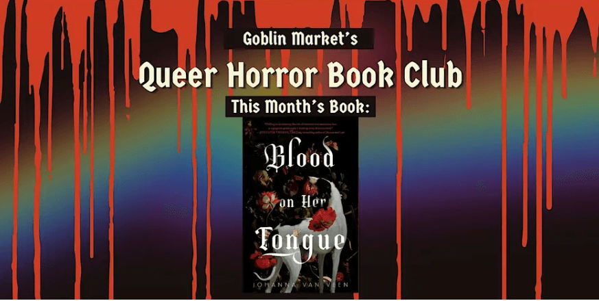 Goblin Market's Queer Horror Book Club
