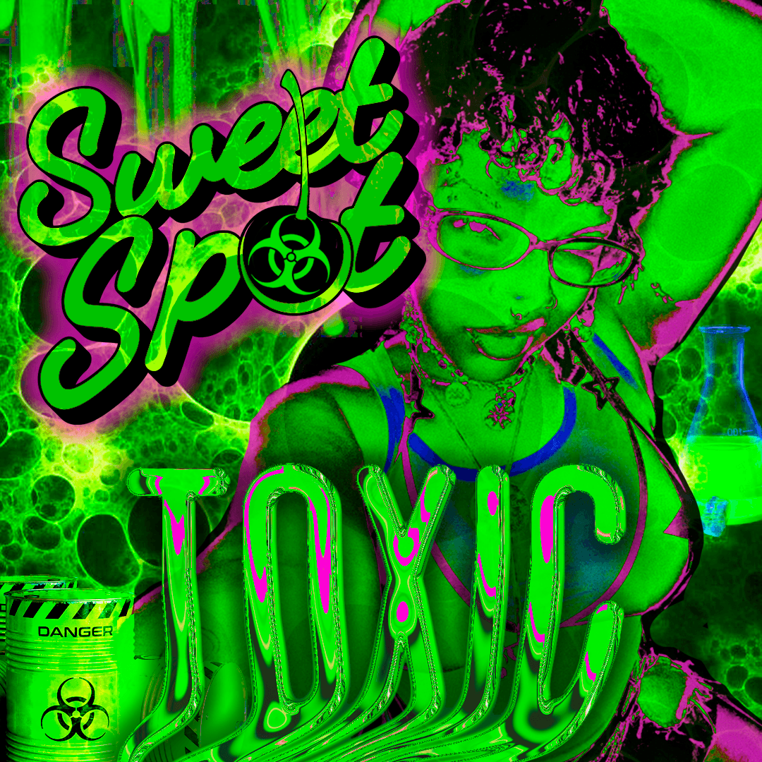 Sweet Spot presents TOXIC 🦠 Halloween Eve