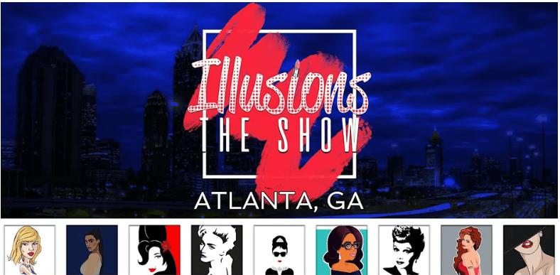 10.31 - Illusions The Drag Queen Show Atlanta - Drag Queen Dinner Show - Atlanta
