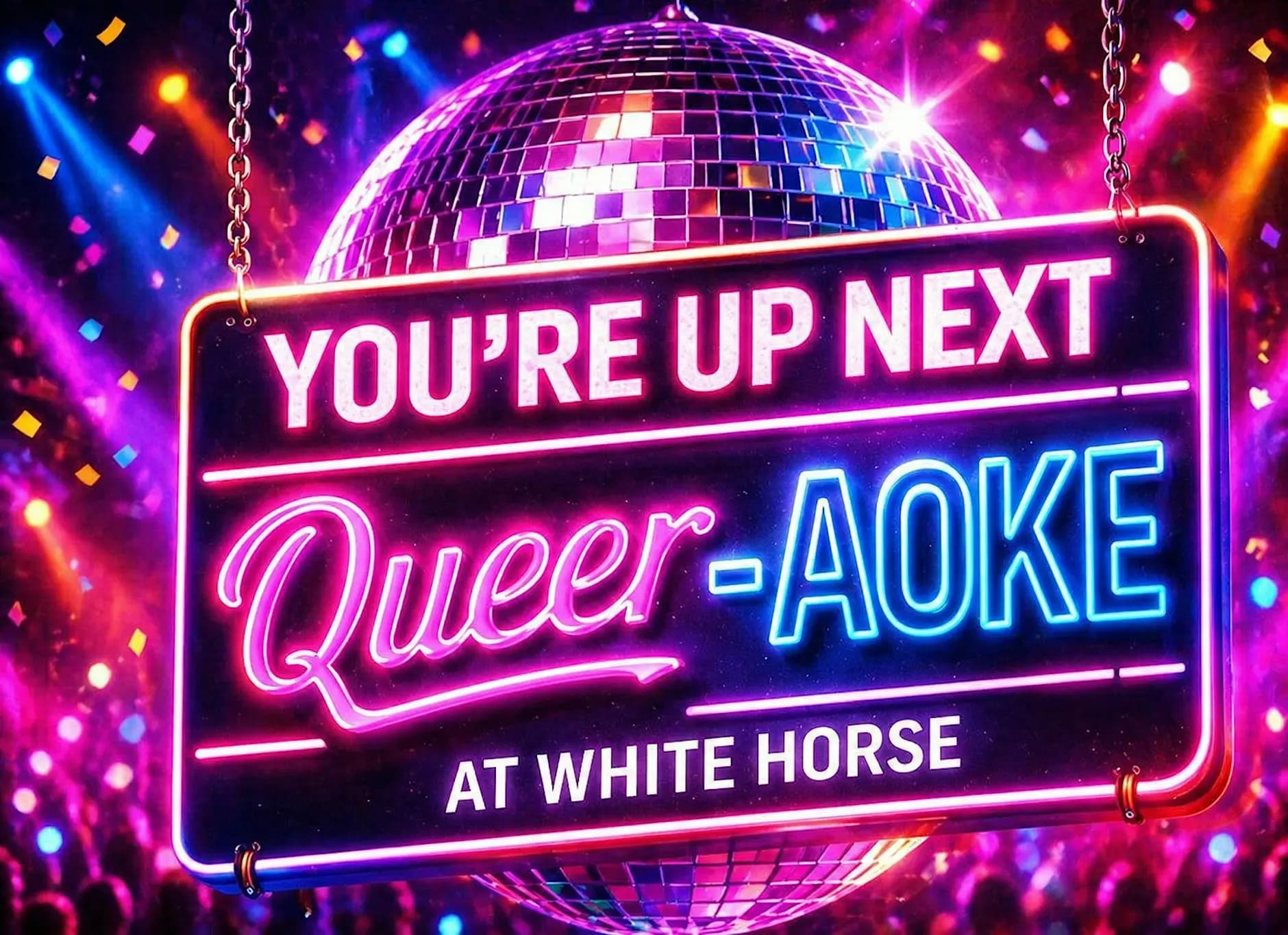 Queer-aoke every Tue & Thu at White Horse Bar - 8pm - 10/22