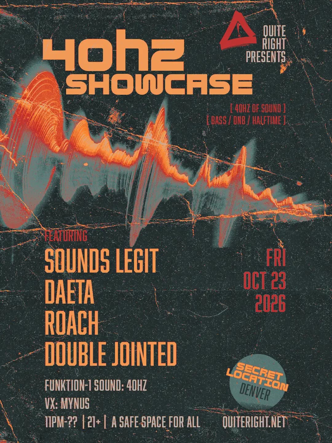 QR presents: 40Hz Showcase