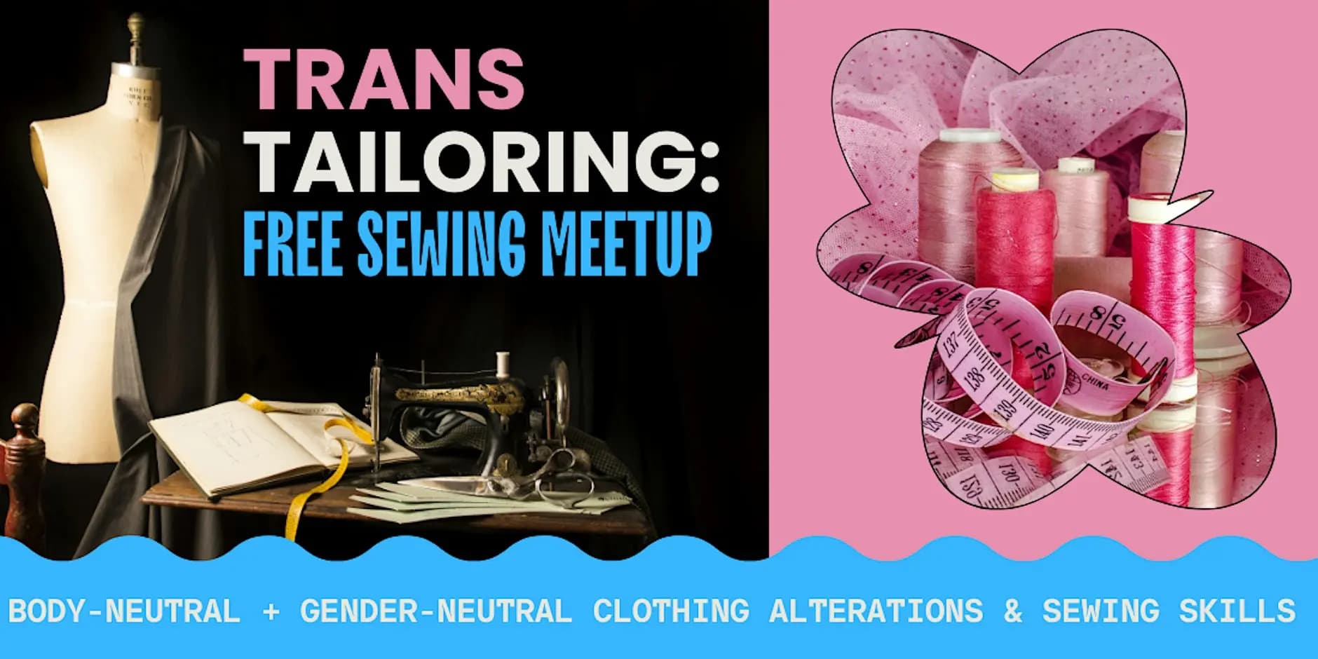 Trans Tailoring Free Sewing Meetup x Sharpsburg - 12/06