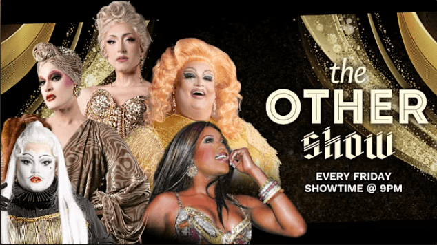 10.23 - The Other Show - Friday Drag Cabaret