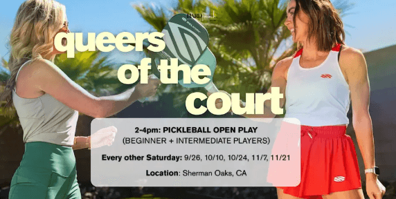 10.24 - Queers of the Court Pickleball Open Play